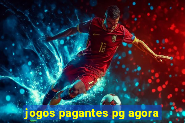 jogos pagantes pg agora